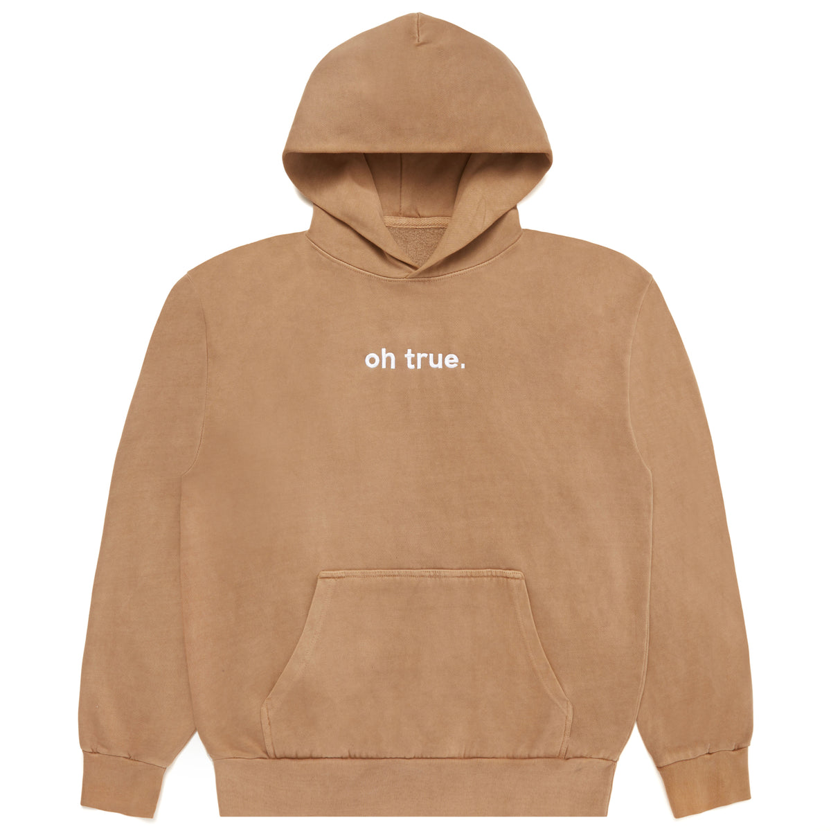 OH TRUE HOODIE - BROWN